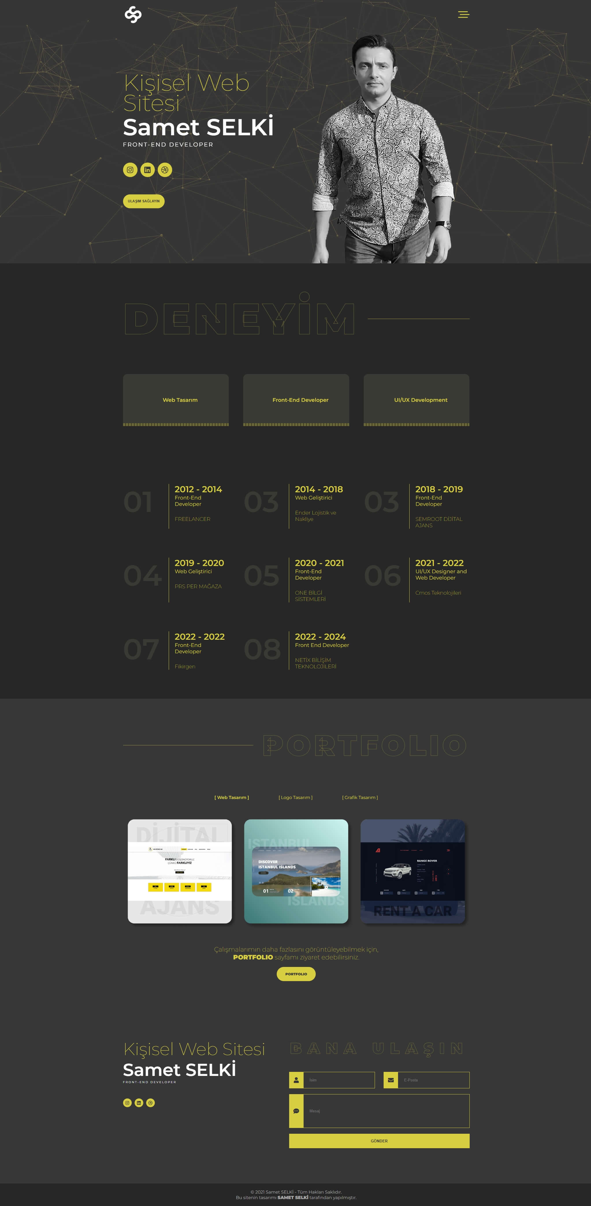Samet SELKİ'nin kişisel web sitesi, front-end geliştirme projeleri ve dijital çözümleri içeren modern bir portföy.